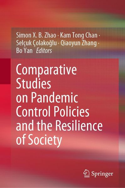 Produktbild: Comparative Studies on Pandemic Control Policies and the Resilience of Society