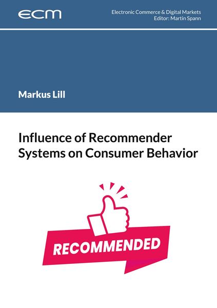 Produktbild: Influence of Recommender Systems on Consumer Behavior