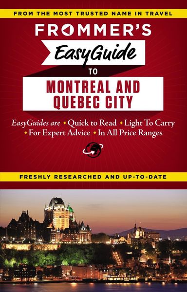 Produktbild: Frommer's EasyGuide to Montreal and Quebec City