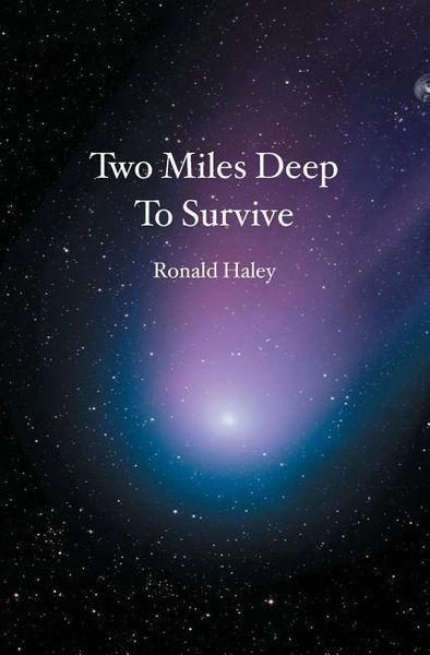 Produktbild: Two Miles Deep To Survive