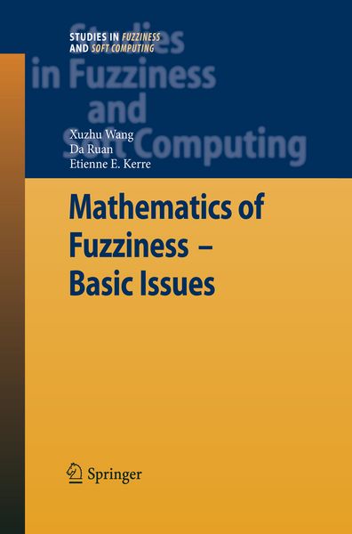 Produktbild: Mathematics of Fuzziness&mdash;Basic Issues