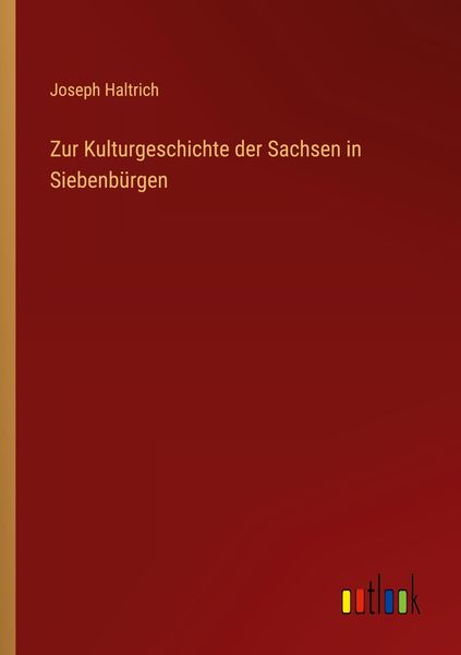 Produktbild: Zur Kulturgeschichte der Sachsen in Siebenb&uuml;rgen