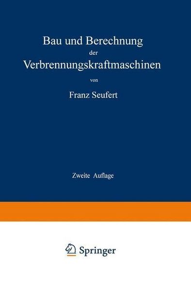 Produktbild: Bau und Berechnung der Verbrennungskraftmaschinen