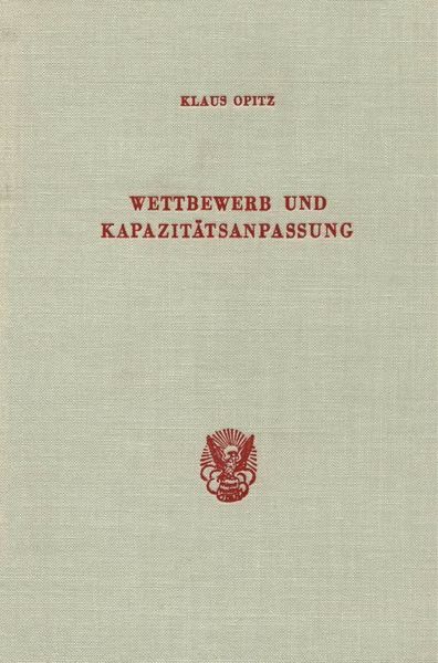Produktbild: Wettbewerb und Kapazit&auml;tsanpassung.