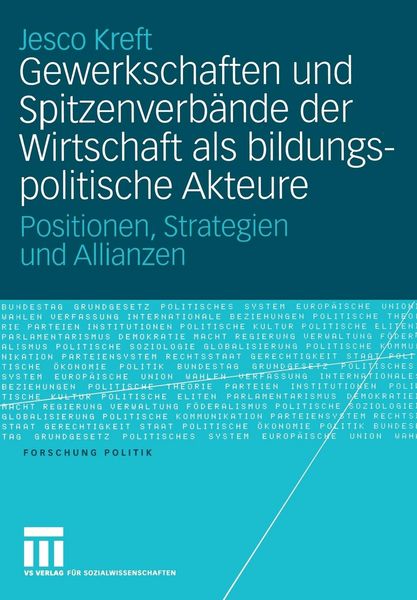 Produktbild: Gewerkschaften und Spitzenverb&auml;nde der Wirtschaft als bildungspolitische Akteure
