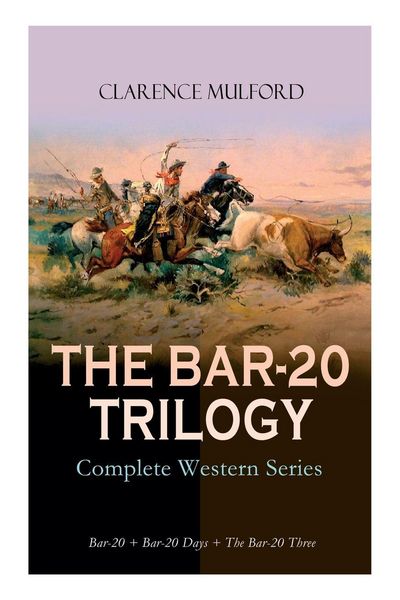 Produktbild: THE BAR-20 TRILOGY - Complete Western Series