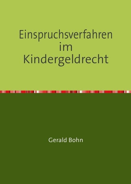 Produktbild: Einspruchsverfahren im Kindergeldrecht