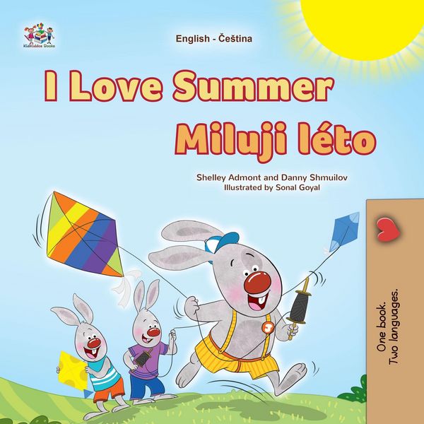 Produktbild: I Love Summer Miluji l&eacute;to (English Czech Bilingual Collection)
