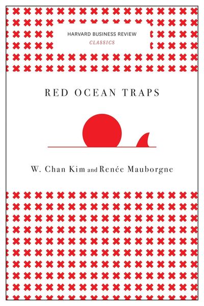 Produktbild: Red Ocean Traps (Harvard Business Review Classics)
