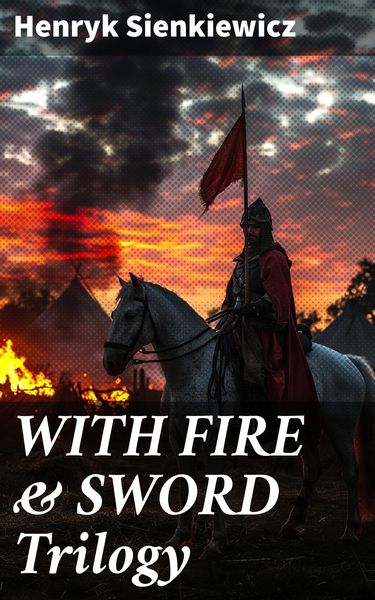 Produktbild: With Fire & Sword Trilogy