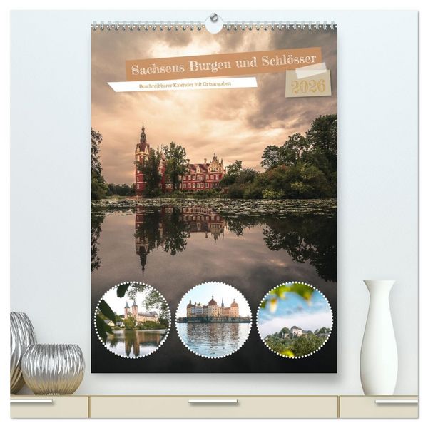 Produktbild: Sachsens Burgen und Schl&ouml;sser - Beschreibbarer Kalender mit Ortsangaben (hochwertiger Premium Wandkalender 2026 DIN A2 hoch), Kunstdruck in Hochglanz