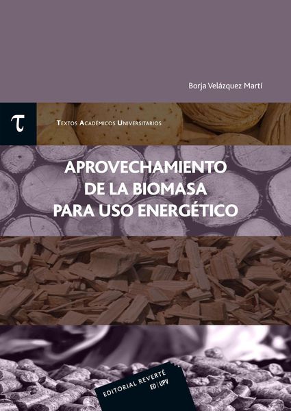 Produktbild: Aprovechamiento de la biomasa para uso energ&eacute;tico