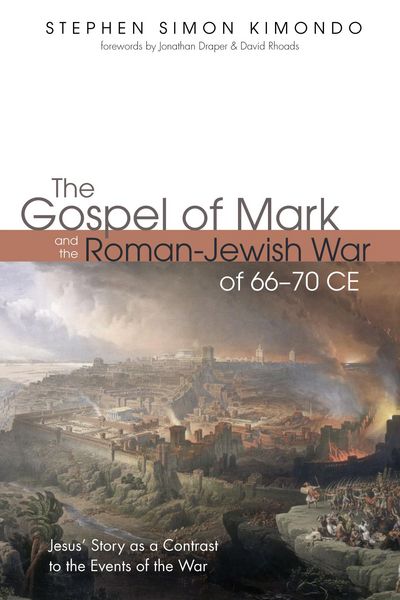 Produktbild: The Gospel of Mark and the Roman-Jewish War of 66-70 CE