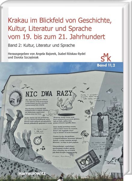 Produktbild: Krakau im Blickfeld von Geschichte, Kultur, Literatur und Sprache vom 19. bis zum 21. Jahrhundert