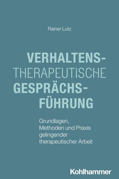 Produktbild: Verhaltenstherapeutische Gespr&auml;chsf&uuml;hrung