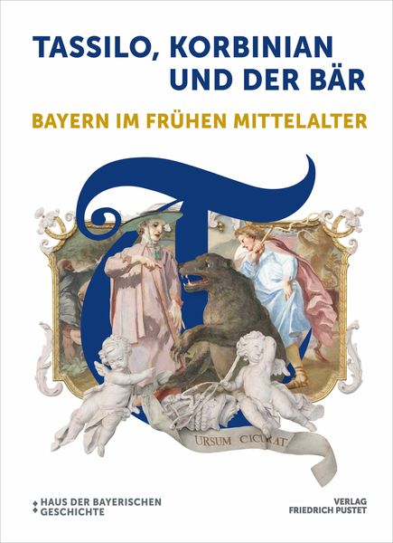 Tassilo, Korbinian und der Bär, Gebundene Ausgabe von , Pustet, F, 978-3-7917-3514-6