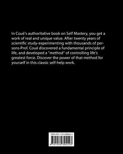 Produktbild: Self Mastery Through Conscious Autosuggestion