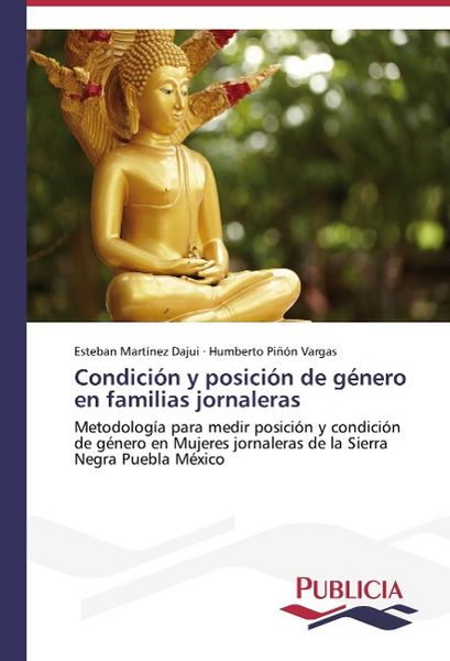 Produktbild: Mart&iacute;nez Dajui, E: Condici&oacute;n y posici&oacute;n de g&eacute;nero en familia