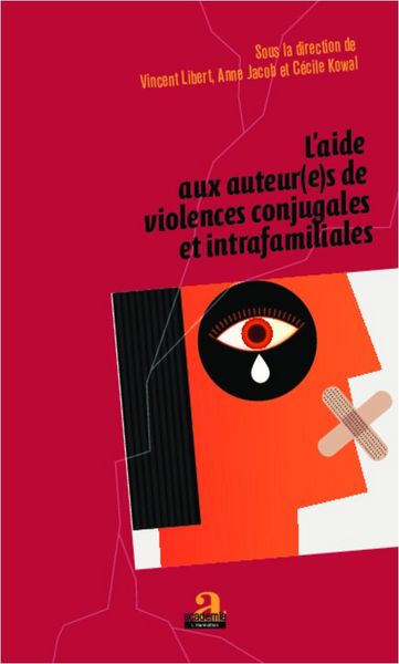 Produktbild: L'aide aux auteur(e)s de violences conjugales et intrafamiliales