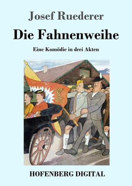 Produktbild: Die Fahnenweihe