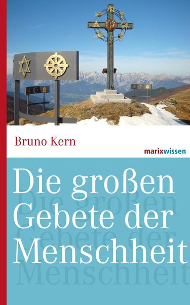 Produktbild: Die gro&szlig;en Gebete der Menschheit