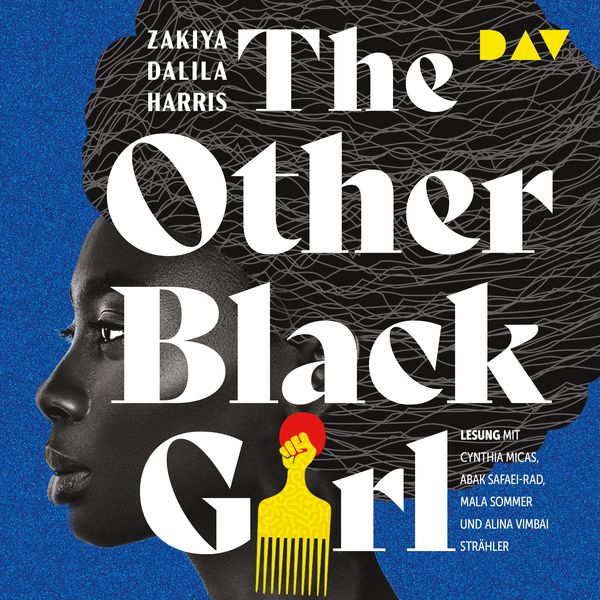 The Other Black Girl - Zakiya Dalila Harris, Audio, 9783742426291