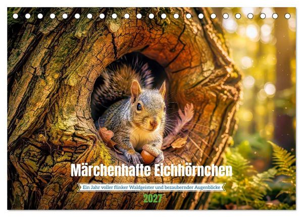 Produktbild: M&auml;rchenhafte Eichh&ouml;rnchen (Tischkalender 2027 DIN A5 quer), CALVENDO Monatskalender
