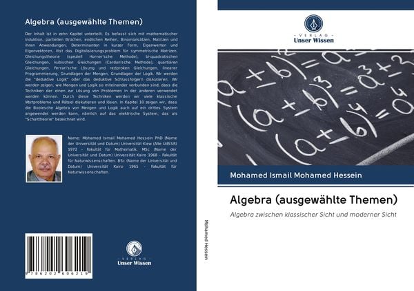 Algebra (ausgewählte Themen), Taschenbuch von Mohamed Ismail Mohamed Hessein, Verlag Unser Wissen, 9786202606219