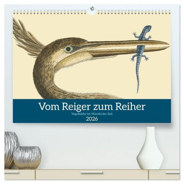 Produktbild: Vom Reiger zum Reiher (hochwertiger Premium Wandkalender 2026 DIN A2 quer), Kunstdruck in Hochglanz
