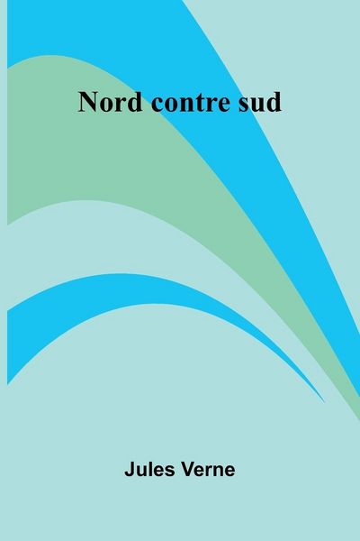 Produktbild: Nord contre sud