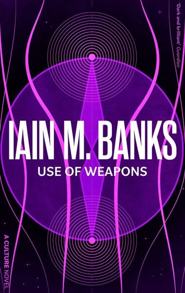 Use Of Weapons, Taschenbuch von Iain M. Banks, Little, Brown Book Group, 978-0-356-52165-7