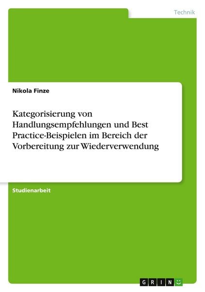 Produktbild: Kategorisierung von Handlungsempfehlungen und Best Practice-Beispielen im Bereich der Vorbereitung zur Wiederverwendung
