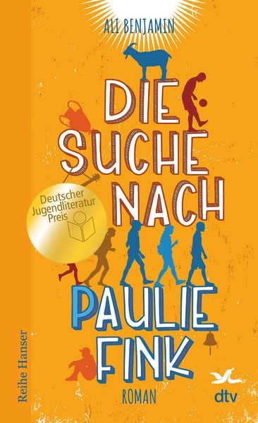 Die Suche nach Paulie Fink, Taschenbuch von Ali Benjamin, dtv, 9783423627849
