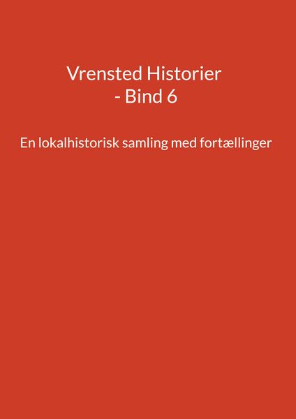 Produktbild: Vrensted Historier - Bind 6