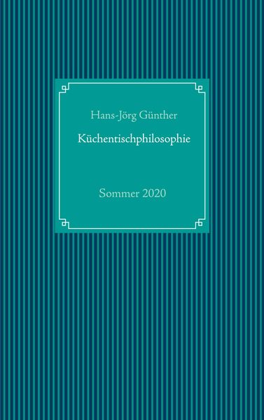 Produktbild: K&uuml;chentischphilosophie