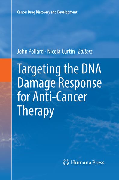 Produktbild: Targeting the DNA Damage Response for Anti-Cancer Therapy
