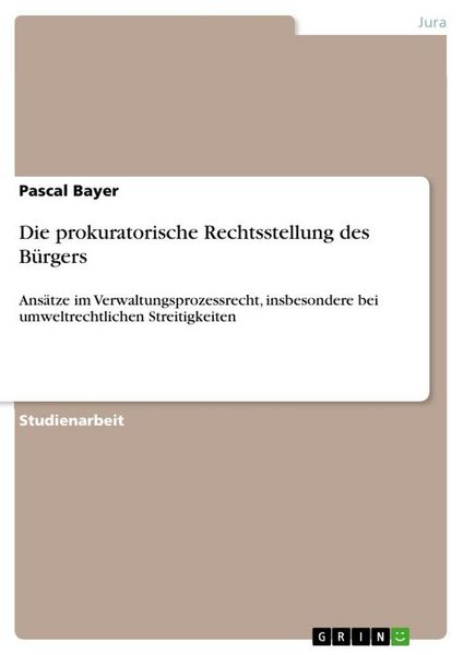 Produktbild: Die prokuratorische Rechtsstellung des B&uuml;rgers
