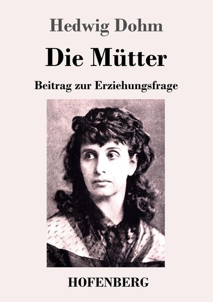 Produktbild: Die M&uuml;tter