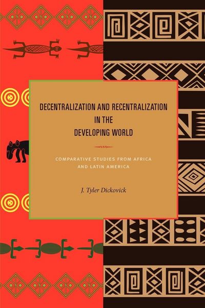 Produktbild: Decentralization and Recentralization in the Developing World