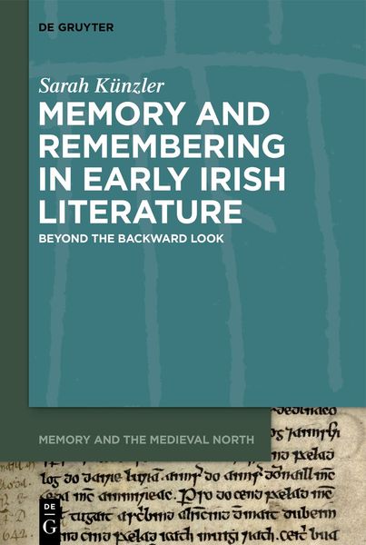 Produktbild: Memory and Remembering in Early Irish Literature