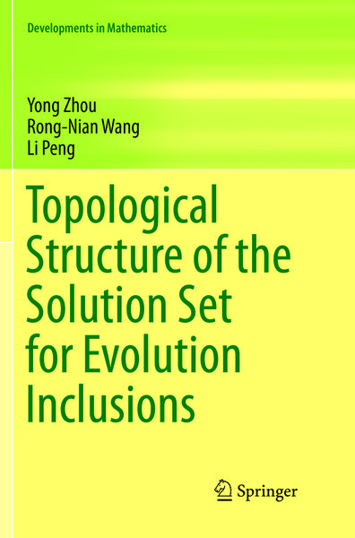 Produktbild: Topological Structure of the Solution Set for Evolution Inclusions