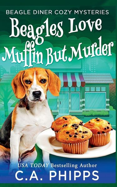 Produktbild: Beagles Love Muffin But Murder