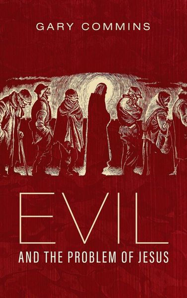 Produktbild: Evil and the Problem of Jesus