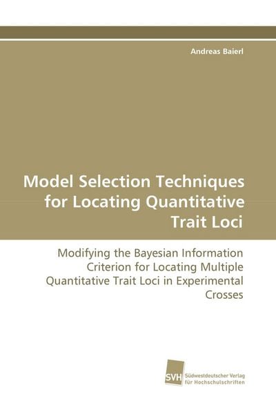 Produktbild: Model Selection Techniques for Locating Quantitative Trait Loci