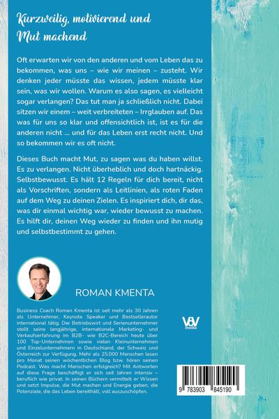 Produktbild: Sag dem Leben, was du von ihm haben willst - 12 Regeln, mit denen du es auch bekommst
