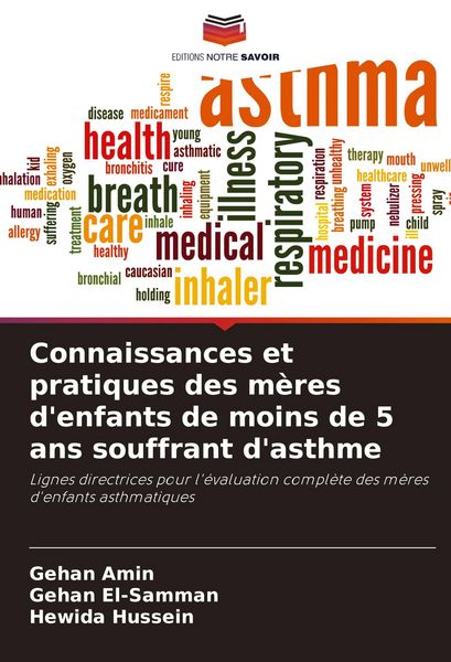 Produktbild: Connaissances et pratiques des m&egrave;res d'enfants de moins de 5 ans souffrant d'asthme
