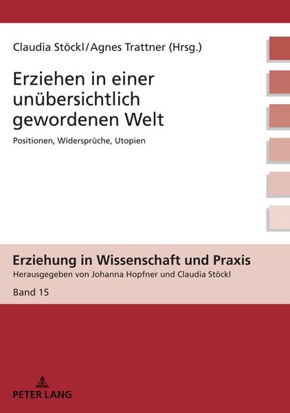 Produktbild: Erziehen in einer un&uuml;bersichtlich gewordenen Welt