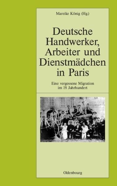 Produktbild: Deutsche Handwerker, Arbeiter und Dienstm&auml;dchen in Paris