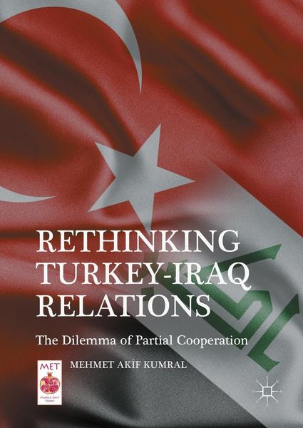 Produktbild: Rethinking Turkey-Iraq Relations