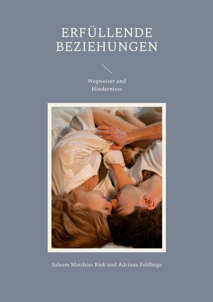 Produktbild: Erf&uuml;llende Beziehungen